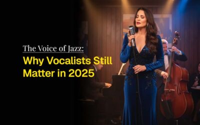 The Voice of Jazz: Why Vocalists Still Matter in 2025