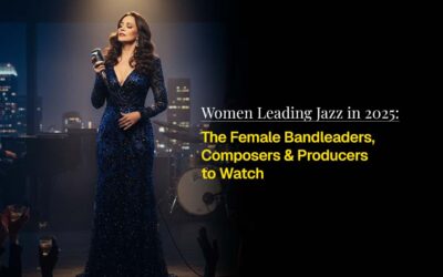 Women Leading Jazz in 2025: The Female Bandleaders, Composers & Producers to Watch