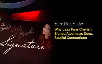 More Than Music: Why Jazz Fans Cherish Signed Albums as Deep, Soulful Connections