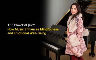 The Power of Jazz: How Music Enhances Mindfulness and Emotional Well-Being