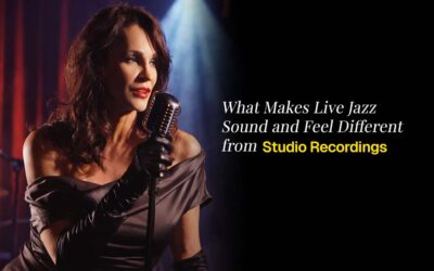What Makes Live Jazz Sound and Feel Different from Studio Recordings